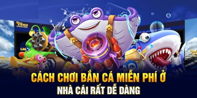 Cách chơi bắn cá 123B như cao thủ