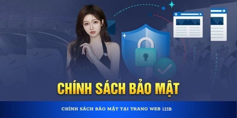 Điều khoản trong chính sách bảo mật tại 123B